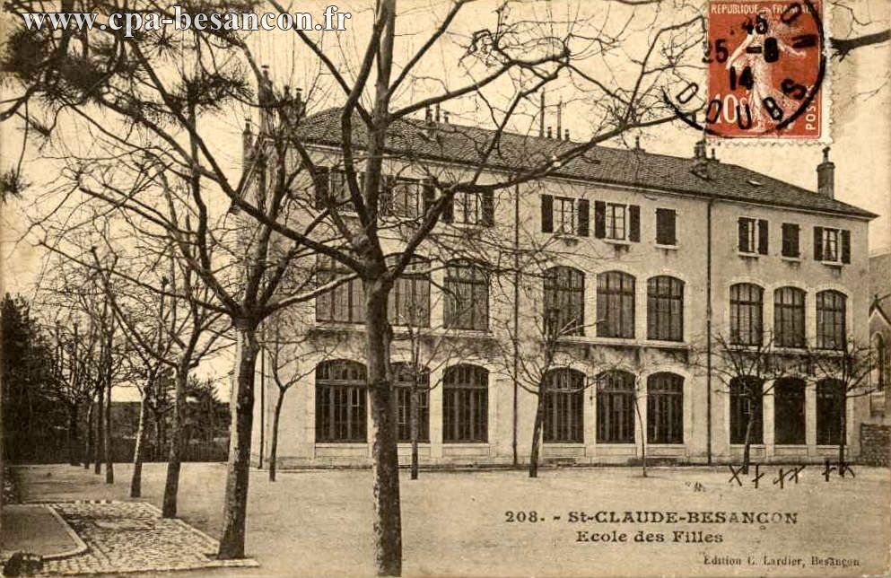 208. - St-CLAUDE-BESANÇON - Ecole des Filles